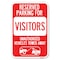 Signmission Reserved Parking for Visitors Unauthoriz Heavy-Gauge Aluminum Sign, 12" x 18", A-1218-23069 A-1218-23069 - alternate 1